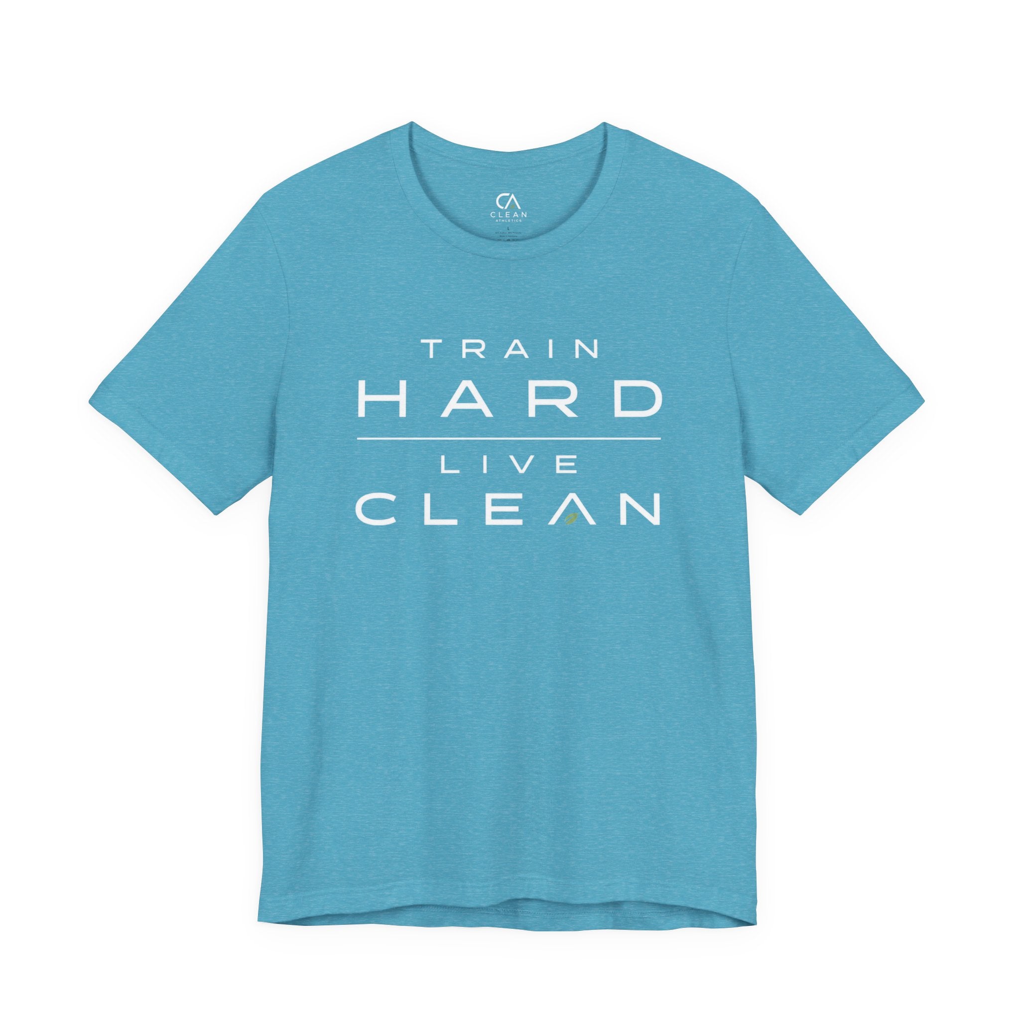 Clean Athletics™ Premium Motto Tee | Unisex
