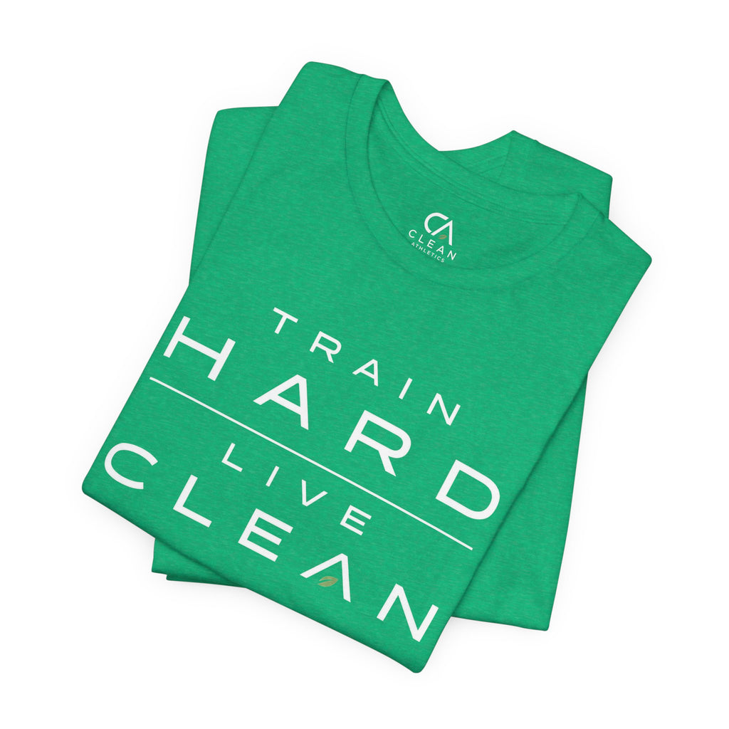 Clean Athletics™ Premium Motto Tee | Unisex