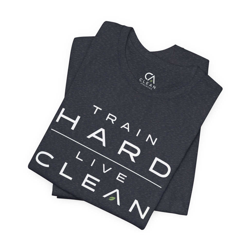 Clean Athletics™ Premium Motto Tee | Unisex