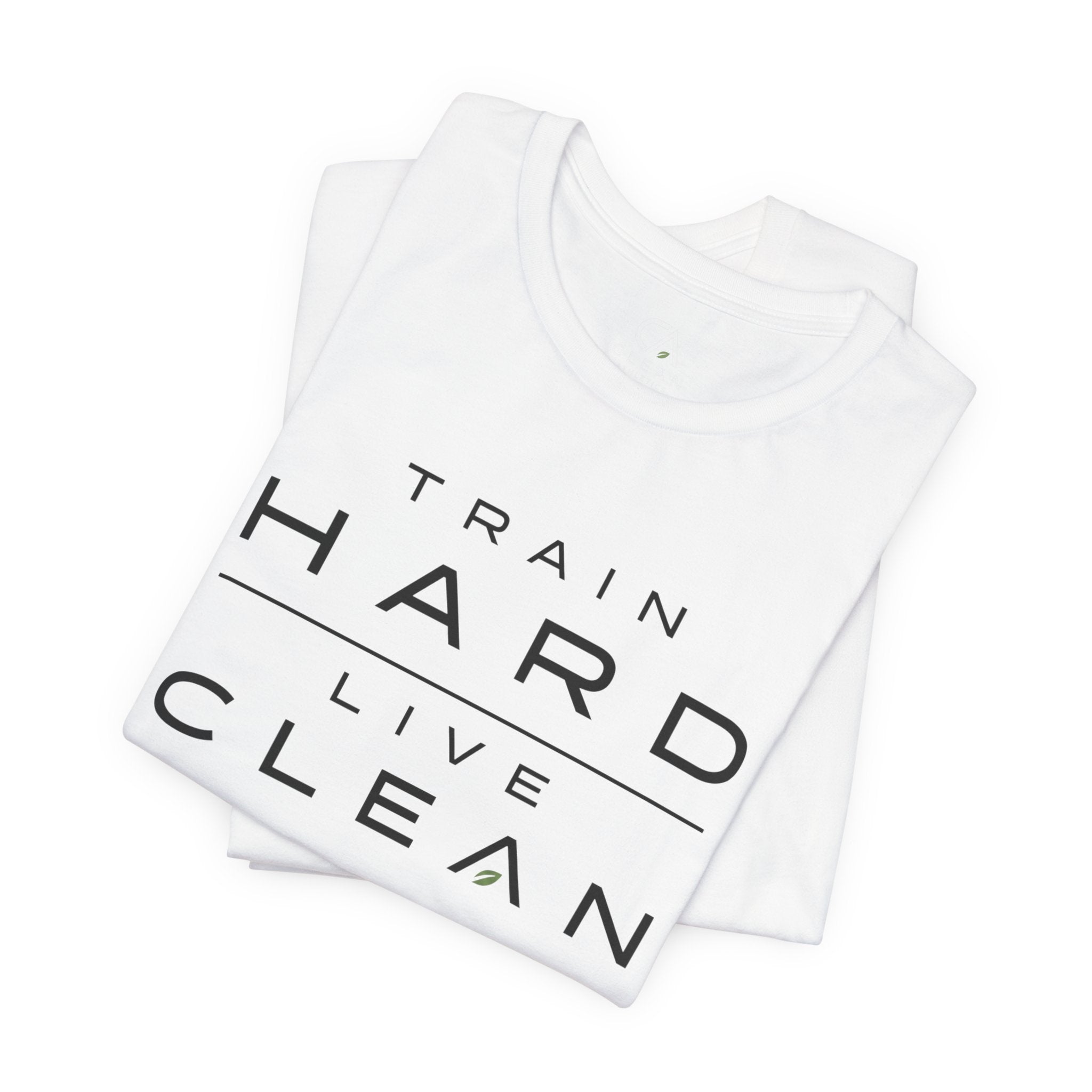 Clean Athletics™ Premium Motto Tee | Unisex