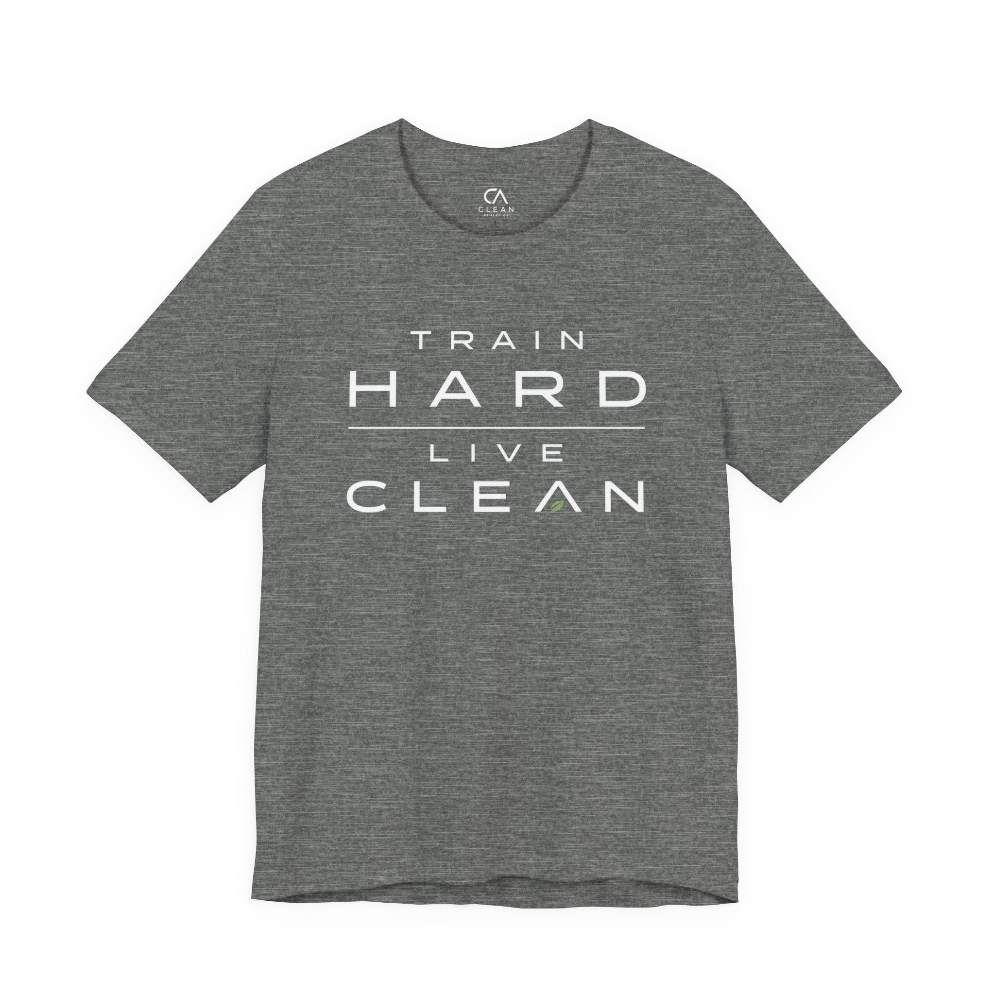 Clean Athletics™ Premium Motto Tee | Unisex