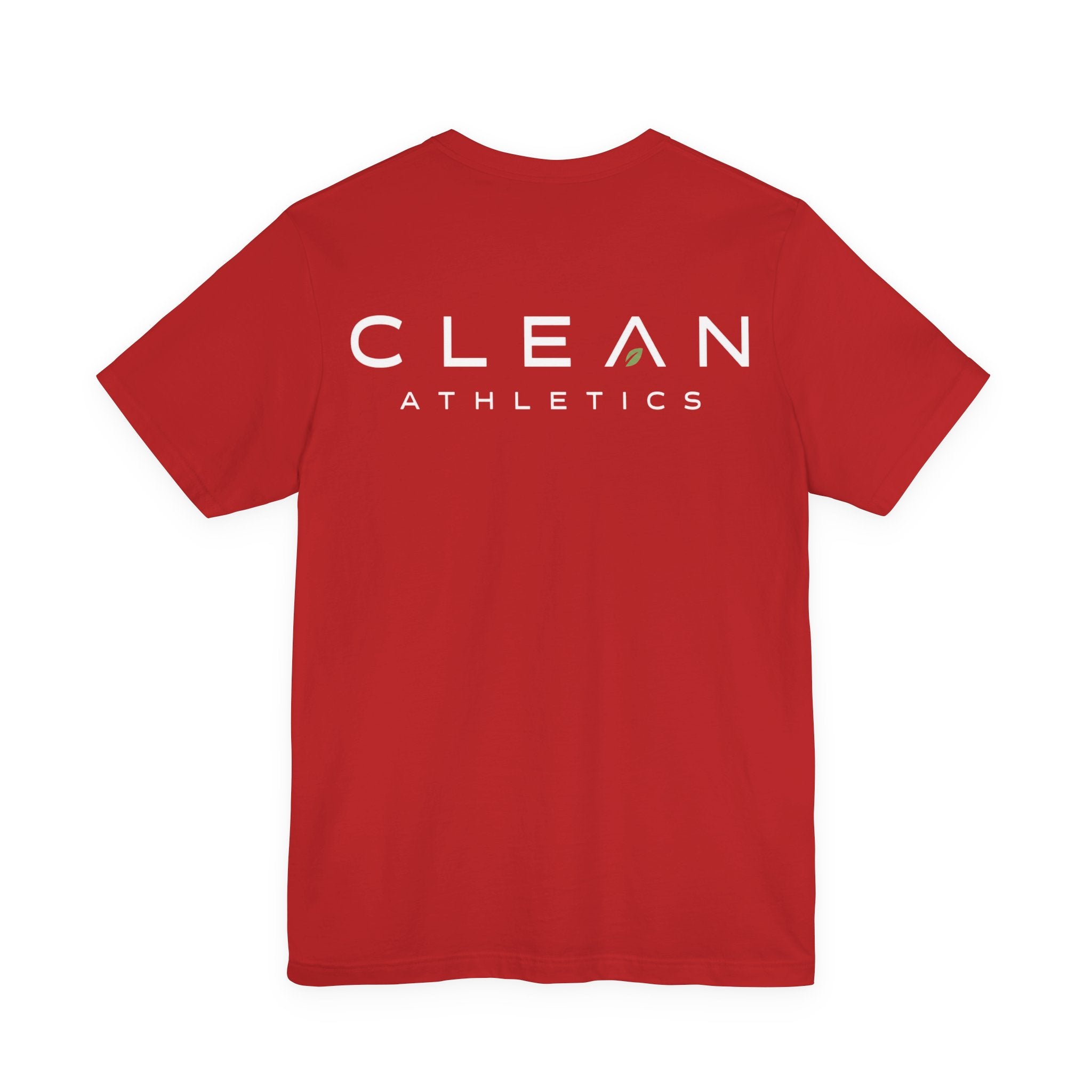 Clean Athletics™ Premium Motto Tee | Unisex