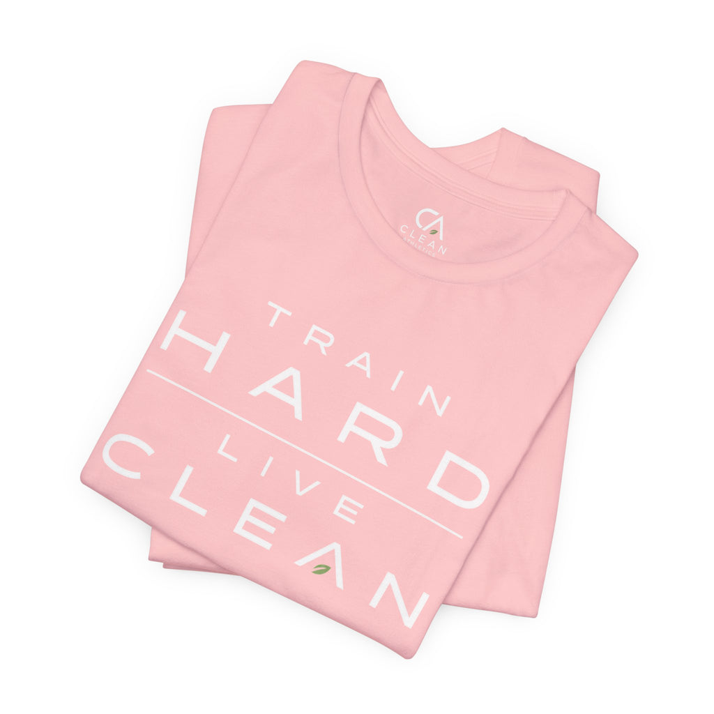 Clean Athletics™ Premium Motto Tee | Unisex