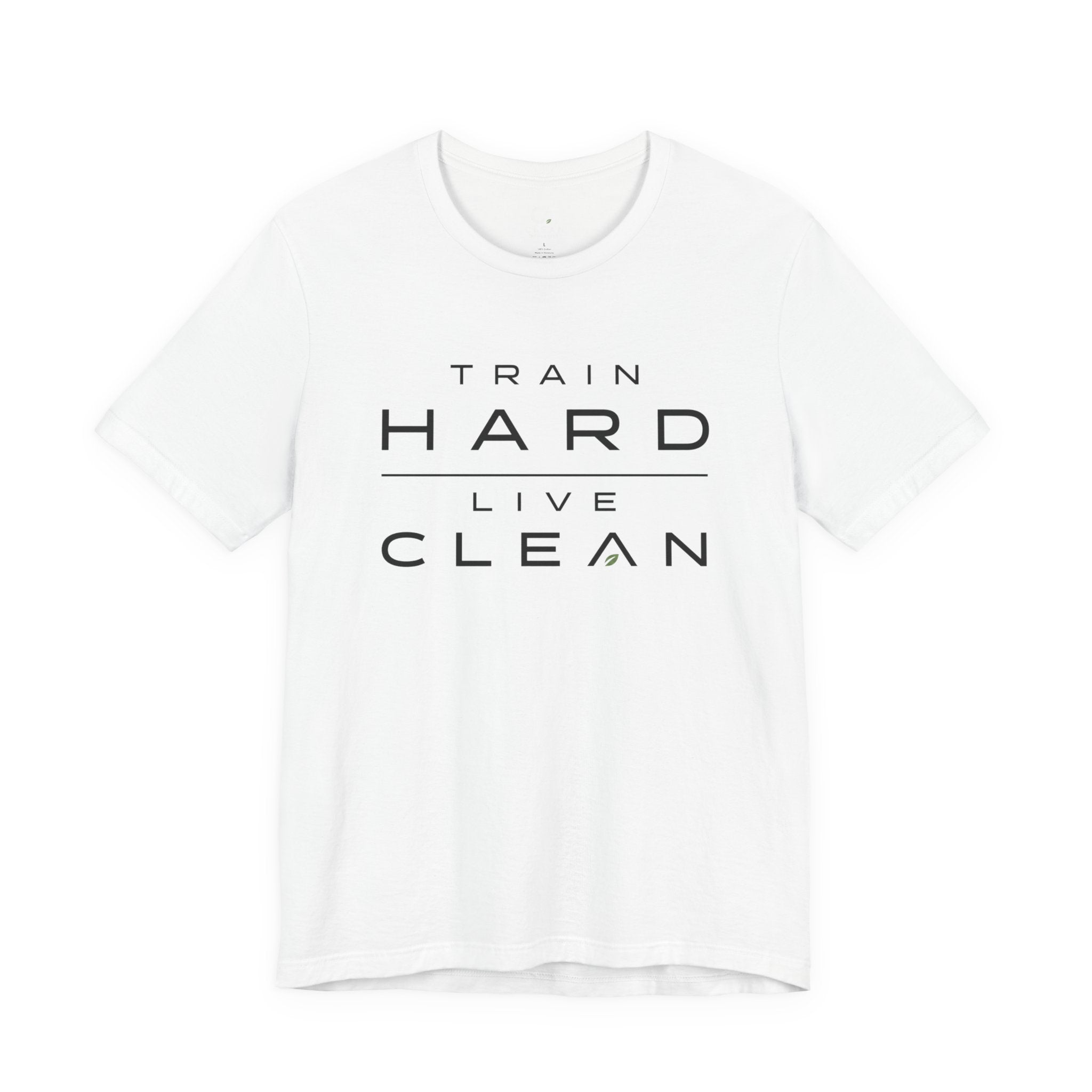 Clean Athletics™ Premium Motto Tee | Unisex
