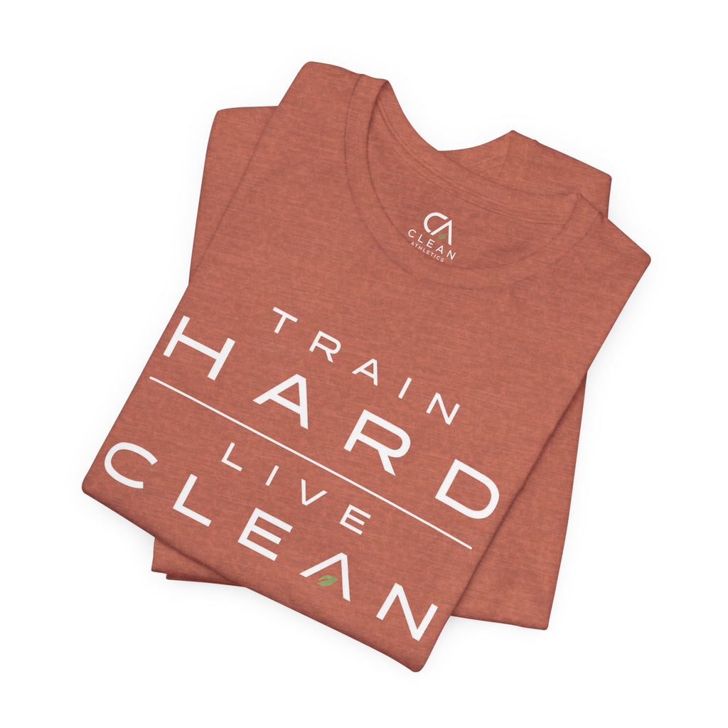Clean Athletics™ Premium Motto Tee | Unisex