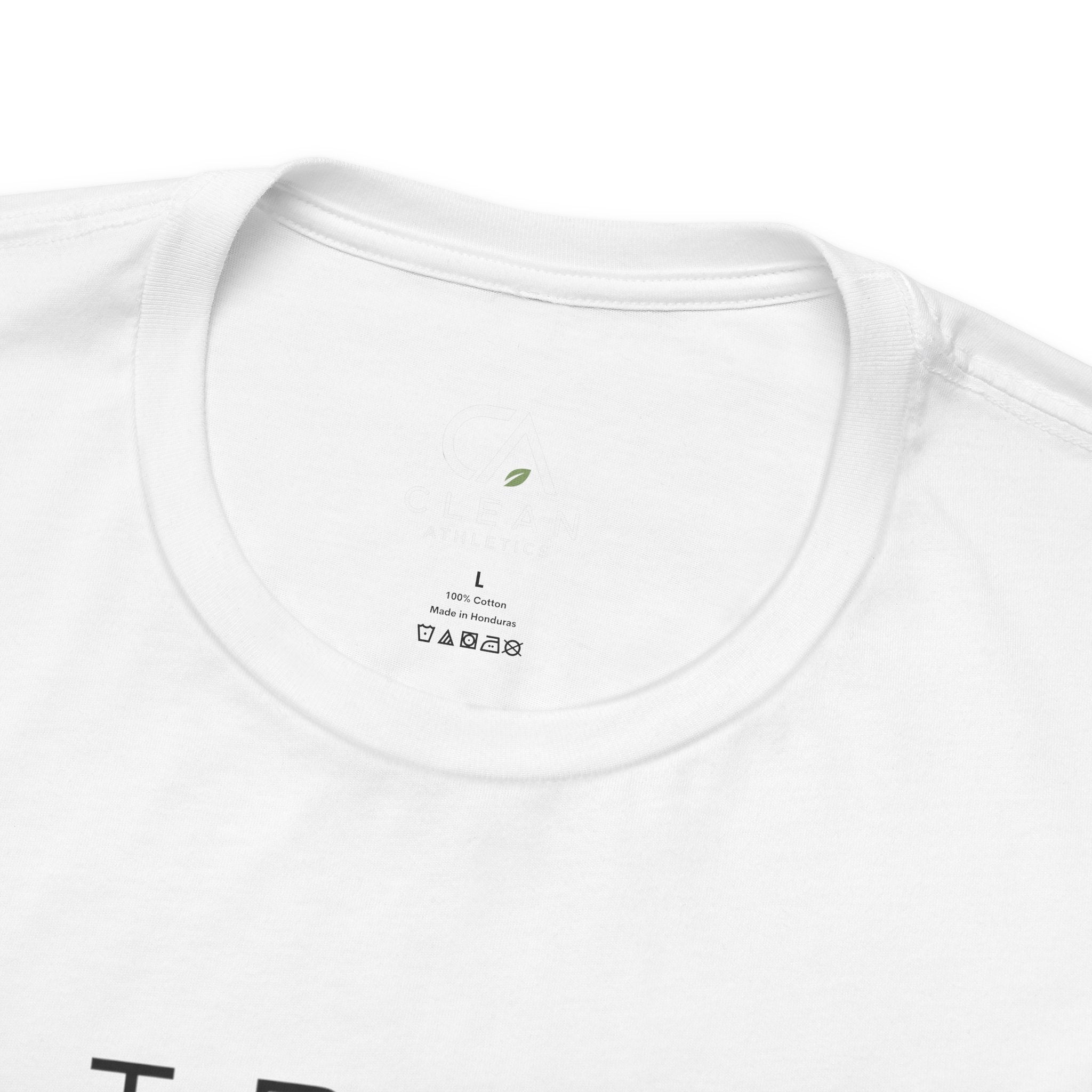 Clean Athletics™ Premium Motto Tee | Unisex