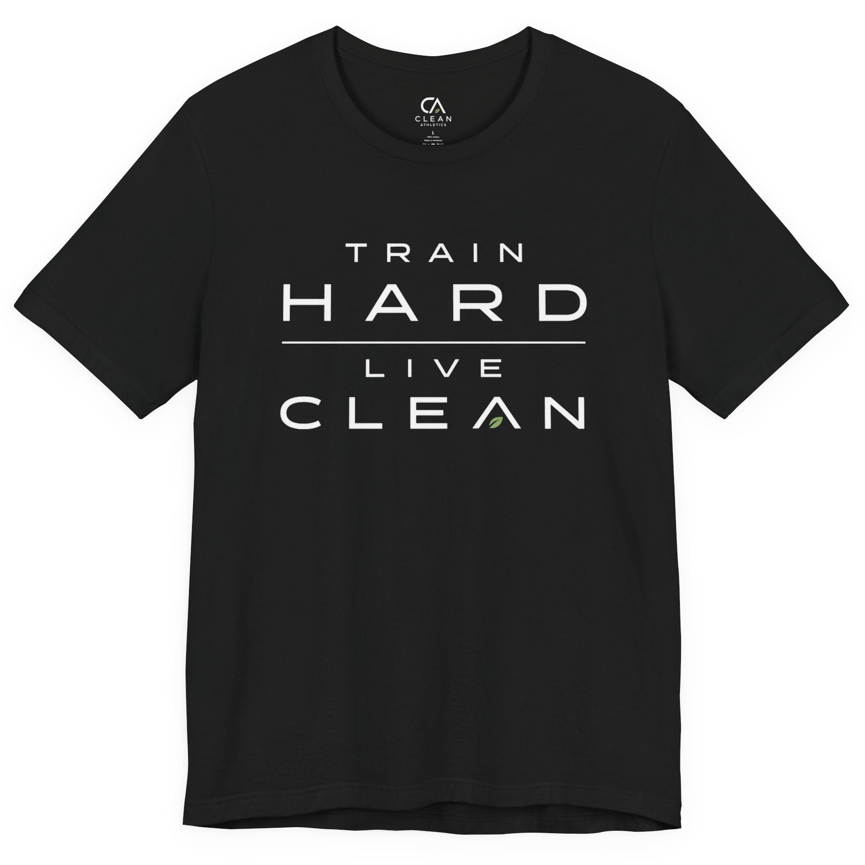 Clean Athletics™ Premium Motto Tee | Unisex